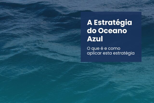 A Estratégia do Oceano Azul