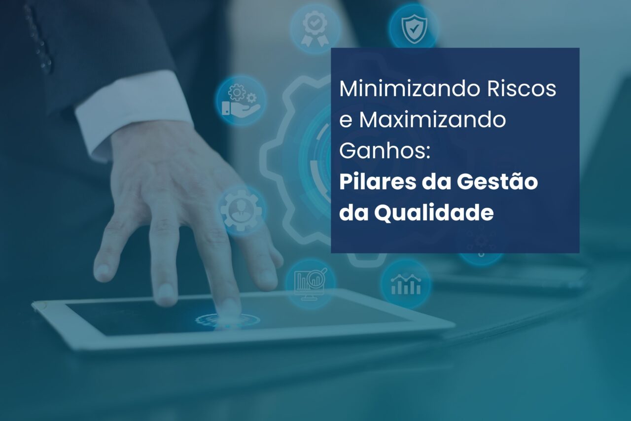 Pilares da Gestão de Qualidade