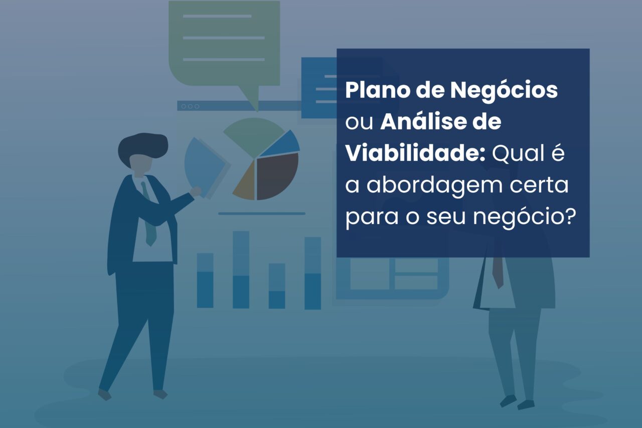 Plano de Negócios ou Análise de Viabilidade